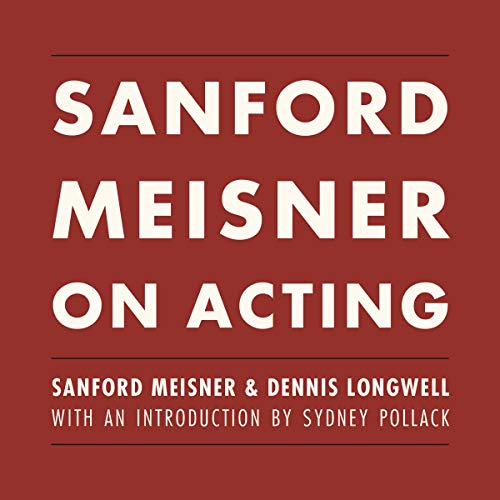 Sanford Meisner on Acting (Audio Book)