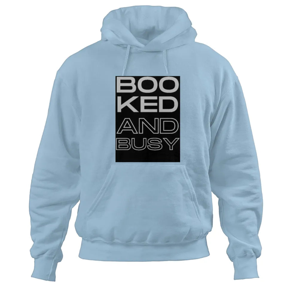 Booked and Busy Hoodies (Unisex)